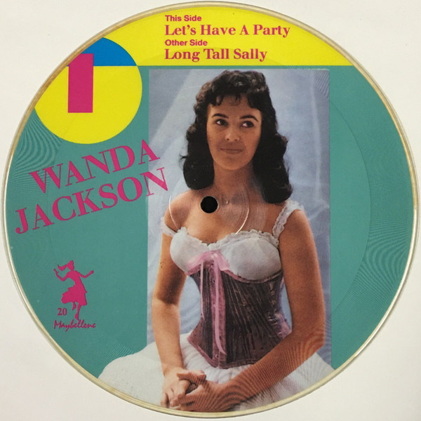 Bild Wanda Jackson – Let’s Have A Party / Long Tall Sally | 1987 | 7″, Single, Ltd, Pic | Rock | Europe Schallplatten Ankauf