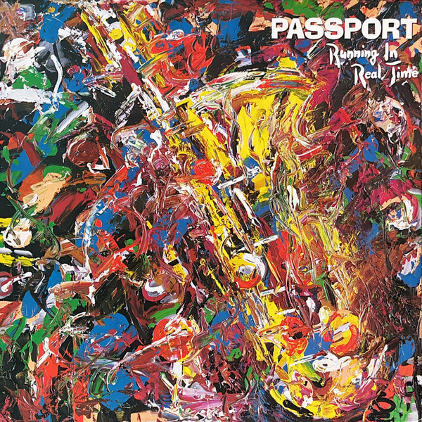 Bild Passport (2) – Running In Real Time | 1985 | Vinyl, LP, Album, Stereo | Jazz, Funk / Soul | Europe Schallplatten Ankauf