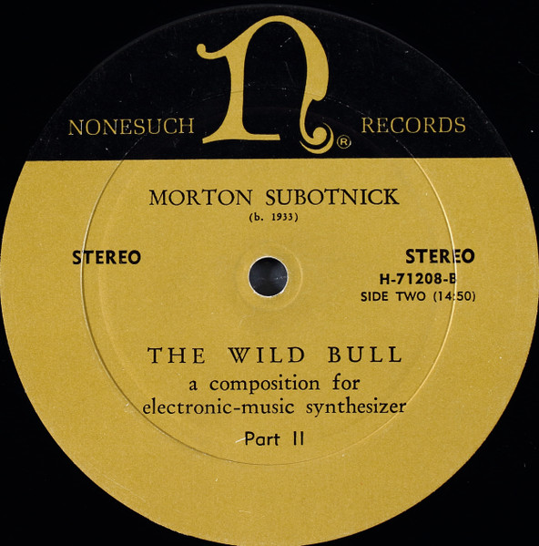 Cover zu Morton Subotnick - The Wild Bull | 1968 | Vinyl, LP, Stereo | Electronic | US