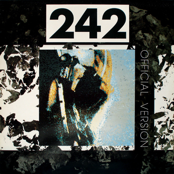 Bild Front 242 – Official Version | 1987 | Vinyl, LP, Album, Stereo | Electronic | Germany, Austria, & Switzerland Schallplatten Ankauf