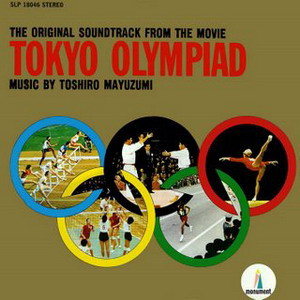 Bild Toshiro Mayuzumi – Tokyo Olympiad | 1966 | Vinyl, LP, Album, Mono | Stage & Screen | US Schallplatten Ankauf