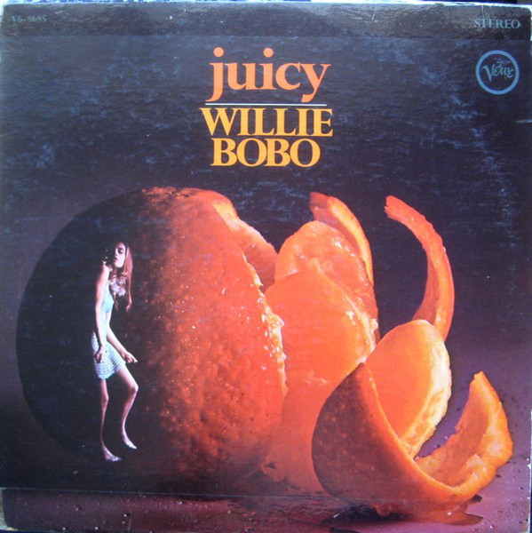Bild Willie Bobo – Juicy | Vinyl, LP, Album, Stereo | Jazz, Latin, Funk / Soul | US Schallplatten Ankauf