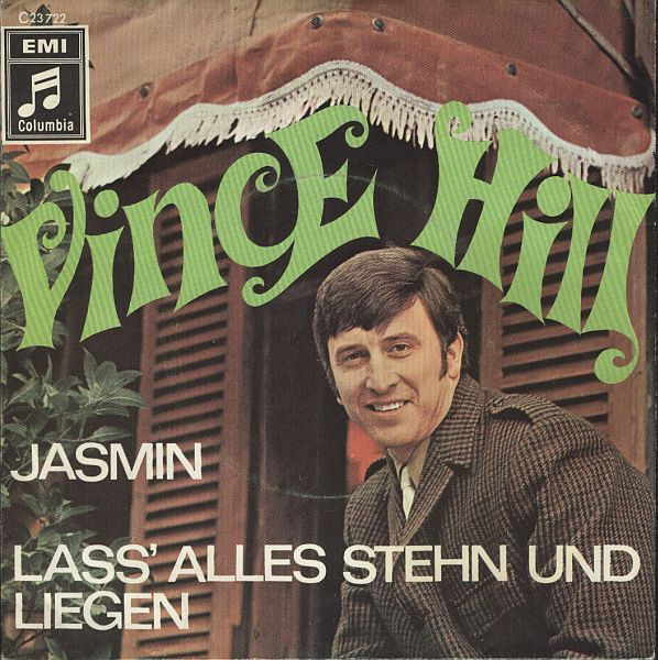 Bild Vince Hill – Jasmin / Lass’ Alles Stehn Und Liegen | 1968 | Vinyl, 45 RPM, 7″, Single | Pop | Germany Schallplatten Ankauf