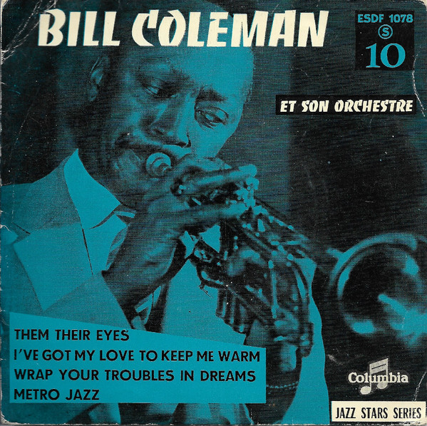 Bild Bill Coleman & His Orchestra – 10 – Them Their Eyes | 1956 | Vinyl, 45 RPM, 7″, EP | Jazz | France Schallplatten Ankauf