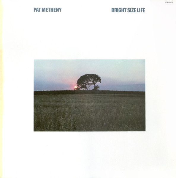 Bild Pat Metheny – Bright Size Life | Vinyl, LP, Album, Stereo | Jazz | Germany Schallplatten Ankauf