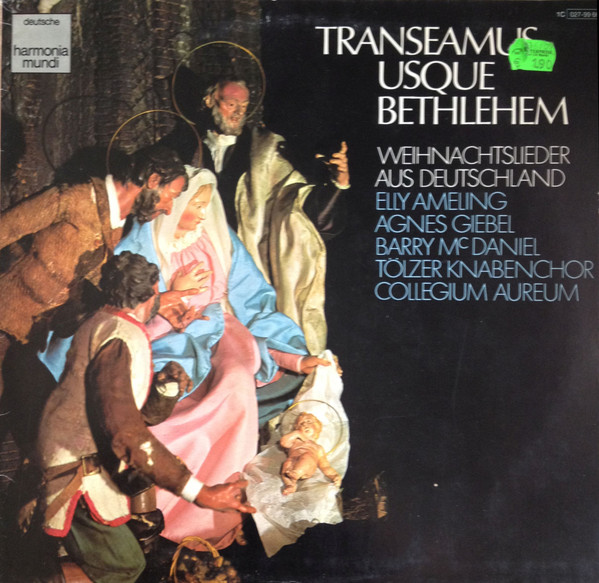 Bild Elly Ameling, Agnes Giebel, Barry McDaniel, Tölzer Knabenchor, Collegium Aureum – Transeamus Usque Bethlehem – Weihnachtslieder Aus Deutschland | Vinyl, LP, Stereo | Classical | Germany Schallplatten Ankauf