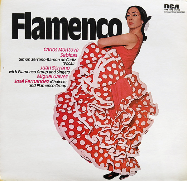 Bild Carlos Montoya, Sabicas, Juan Serrano, Miguel Gálvez, José Fernández “El Chaleco” – Flamenco | Vinyl, LP, Compilation | Latin, Folk, World, & Country | Germany Schallplatten Ankauf