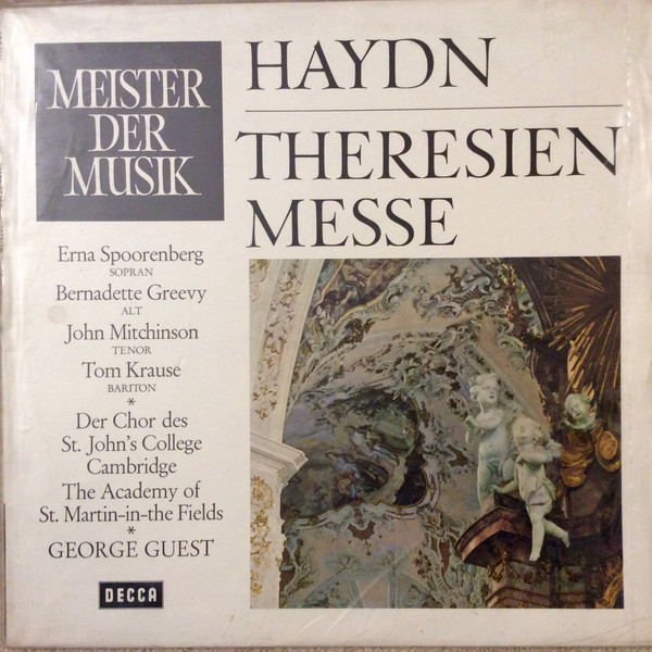 Bild Joseph Haydn, Erna Spoorenberg, Bernadette Greevy, John Mitchinson, Tom Krause, St. John’s College Choir, The Academy Of St. Martin-in-the-Fields, George Guest (2) – Theresien-Messe | 1965 Schallplatten Ankauf