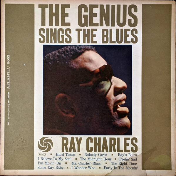 Bild Ray Charles – The Genius Sings The Blues | 1961 | Vinyl, LP, Album, Mono | Jazz, Blues, Pop | US Schallplatten Ankauf