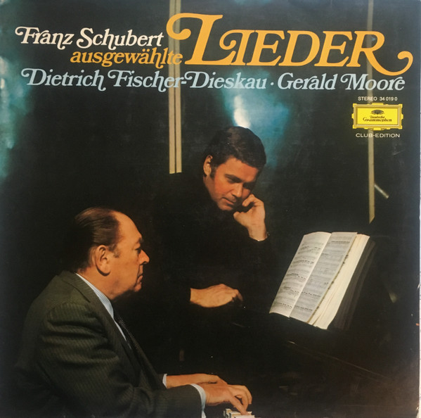 Bild Franz Schubert, Dietrich Fischer-Dieskau, Gerald Moore – Ausgewählte Lieder | 1978 | Vinyl, LP, Stereo, Club Edition, Compilation | Classical | Germany Schallplatten Ankauf