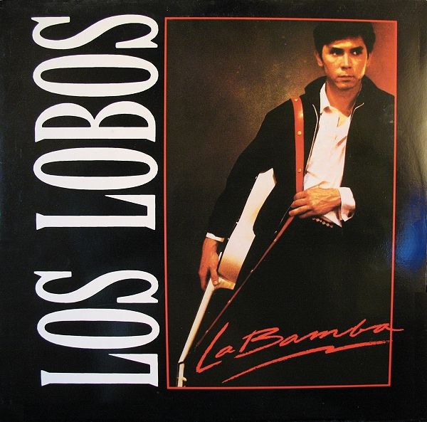 Cover zu Los Lobos - La Bamba | 1987 | Vinyl, Stereo, 12