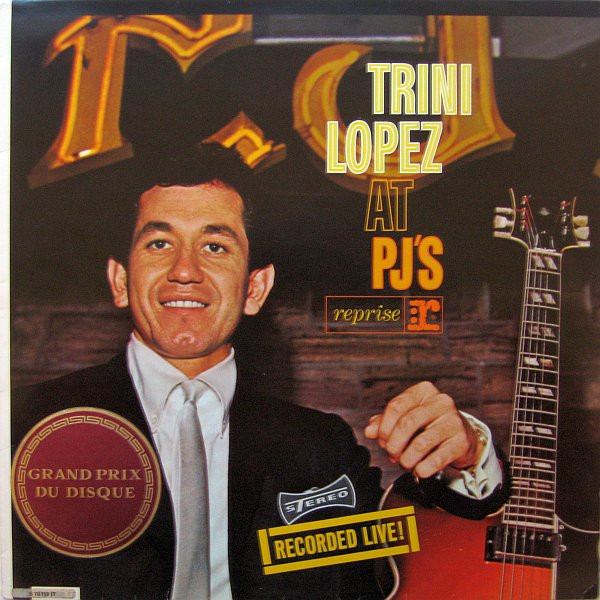Bild Trini Lopez – Trini Lopez At PJ’s | 1964 | Vinyl, LP, Album, Stereo | Rock, Latin, Funk / Soul, Pop | Germany Schallplatten Ankauf