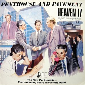 Bild Heaven 17 – Penthouse And Pavement | 1985 | Vinyl, LP, Album, Reissue | Electronic | Europe Schallplatten Ankauf