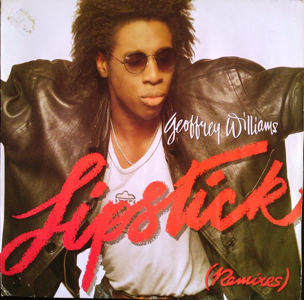 Bild Geoffrey Williams – Lipstick (Remixes) | 1989 | Vinyl, Stereo, 12″, 45 RPM, Maxi-Single | Electronic | Germany Schallplatten Ankauf