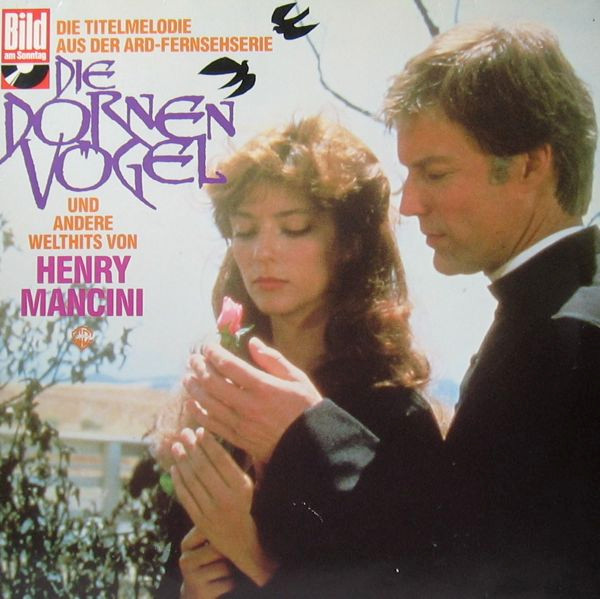 Bild Henry Mancini – Titelmelodie Aus “Die Dornenvögel” Und Andere Welthits | 1985 | LP, Comp | Classical, Stage & Screen | Europe Schallplatten Ankauf