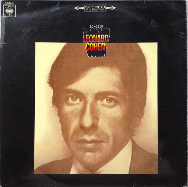 Bild Leonard Cohen – Songs Of Leonard Cohen | 1968 | Vinyl, LP, Album, Stereo | Folk, World, & Country | Netherlands Schallplatten Ankauf