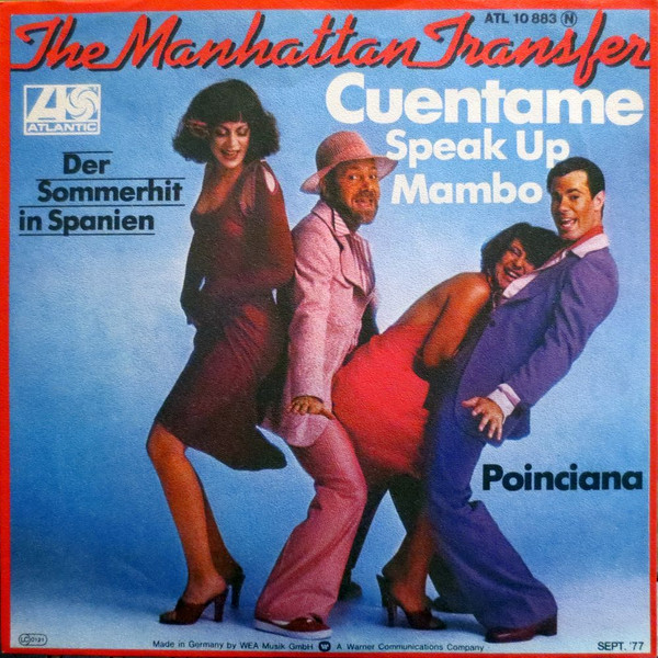 Bild The Manhattan Transfer – Cuentame  – Speak Up Mambo | 1977 | Vinyl, 45 RPM, 7″, Single | Jazz, Latin | Germany Schallplatten Ankauf