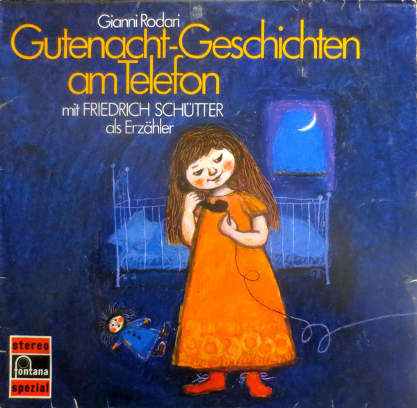 Bild Gianni Rodari, Friedrich Schütter – Gutenacht-Geschichten Am Telefon | Vinyl, LP, Stereo | Non-Music, Children’s | Germany Schallplatten Ankauf