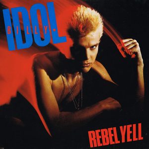 Bild Billy Idol – Rebel Yell | 1984 | Vinyl, LP, Album, Stereo, Reissue | Rock | Europe Schallplatten Ankauf
