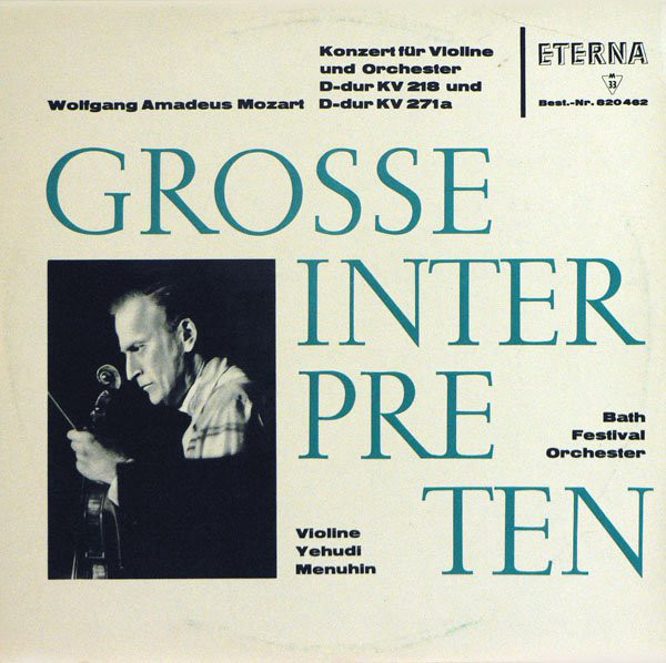 Bild Wolfgang Amadeus Mozart, Yehudi Menuhin, Bath Festival Orchestra – Konzert Für Violine Und Orchester D-dur KV 218 Und D-dur KV 271a | 1964 | Vinyl, LP, Mono | Classical Schallplatten Ankauf