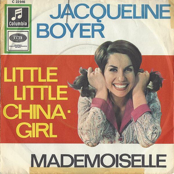 Bild Jacqueline Boyer – Little Little China-Girl  / Mademoiselle | 1965 | Vinyl, 45 RPM, 7″, Single | Pop | Germany Schallplatten Ankauf