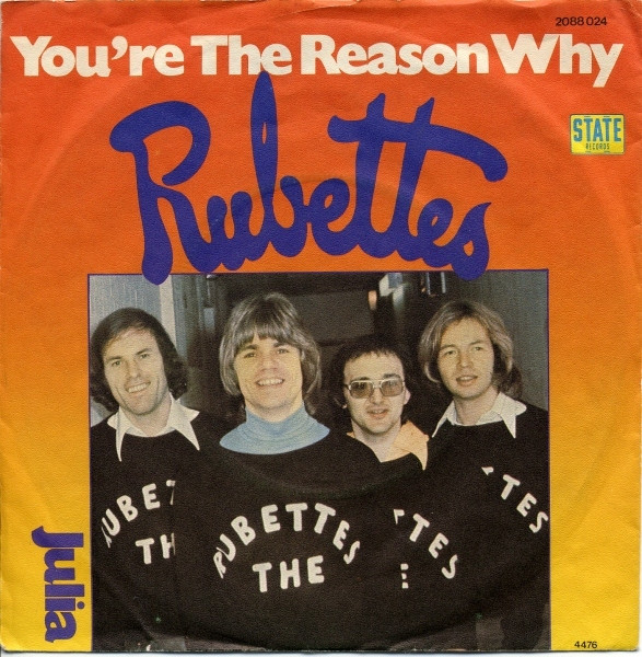 Bild The Rubettes – You’re The Reason Why | 1976 | Vinyl, Stereo, 45 RPM, 7″, Single | Rock, Pop | Germany Schallplatten Ankauf