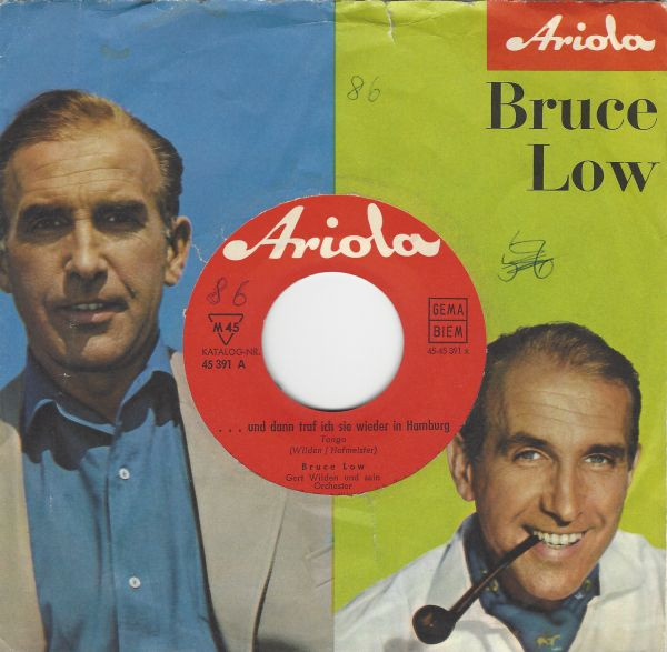 Bild Bruce Low – …Und Dann Traf Ich Sie Wieder In Hamburg | 1962 | Vinyl, 45 RPM, 7″, Single, Mono | Pop | Germany Schallplatten Ankauf