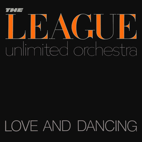 Bild The League Unlimited Orchestra – Love And Dancing | 1982 | Vinyl, LP, Album | Electronic | US Schallplatten Ankauf