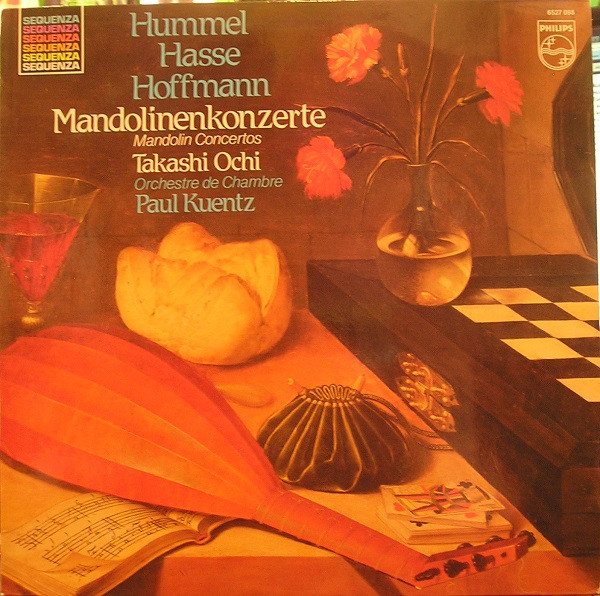Bild Johann Nepomuk Hummel, Johann Adolf Hasse, Johann Hoffmann, Takashi Ochi, Orchestre De Chambre Paul Kuentz – Mandolinenkonzerte = Mandolin Concertos | 1981 | Vinyl, LP, Reissue | Classical Schallplatten Ankauf