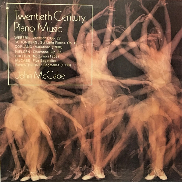 Bild John McCabe (2) – Twentieth Century Piano Music | Vinyl, LP, Stereo, Reissue | Classical | UK Schallplatten Ankauf