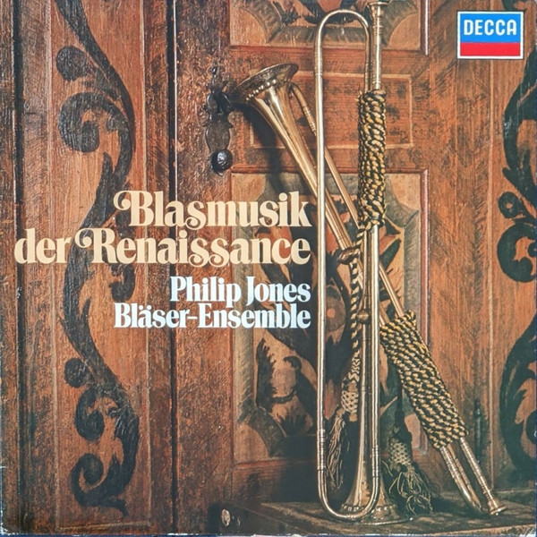 Bild Philip Jones Brass Ensemble – Blasmusik Der Renaissance | Vinyl, LP, Stereo | Classical, Brass & Military | Germany Schallplatten Ankauf