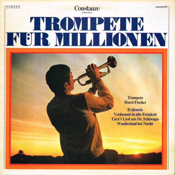 Bild Horst Fischer – Trompete Für Millionen | 1970 | Vinyl, LP, Stereo | Folk, World, & Country | Germany Schallplatten Ankauf