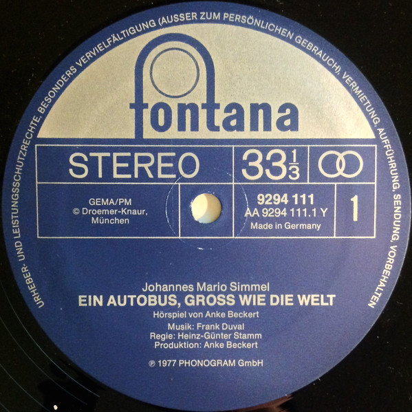 Cover zu Johannes Mario Simmel, Anke Beckert - Ein Autobus, Groß Wie Die Welt | 1977 | Vinyl, LP | Non-Music | Germany