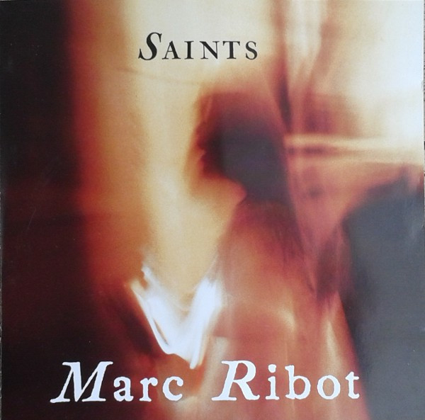 Bild Marc Ribot – Saints | CD, Album | Electronic, Jazz, Rock | Germany Schallplatten Ankauf