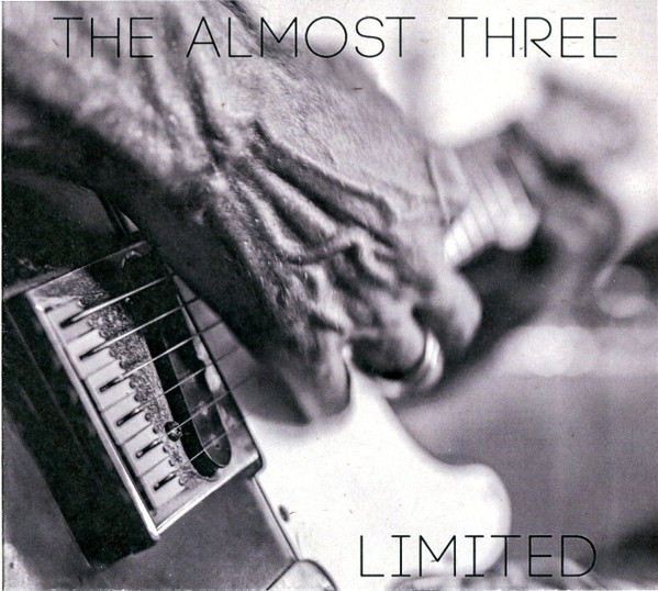 Bild The Almost Three – Limited | 2019 | CD, Album, Limited Edition, Numbered, Ltd, Num | Funk / Soul, Blues | Germany Schallplatten Ankauf