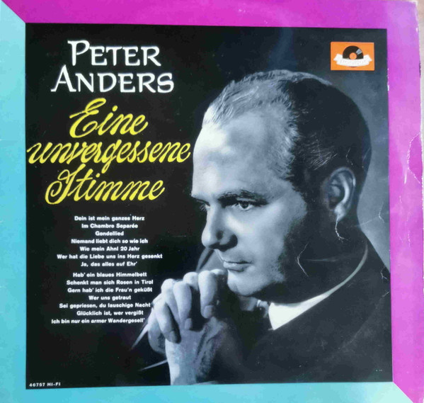 Bild Peter Anders (2) – Eine Unvergessene Stimme | 1963 | Vinyl, LP, Stereo | Classical | Germany Schallplatten Ankauf