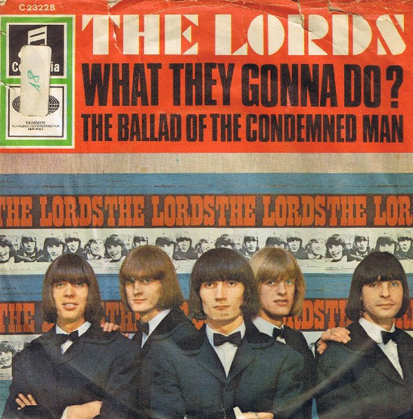 Bild The Lords – What They Gonna Do? | 1966 | Vinyl, 45 RPM, 7″, Single | Rock | Germany Schallplatten Ankauf
