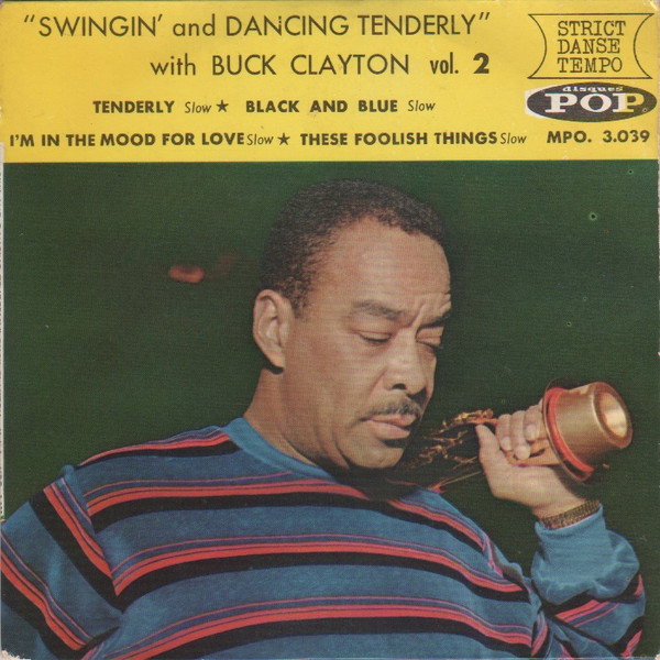 Bild Buck Clayton – “Swingin’ And Dancing Tenderly” Vol. 2 | 1961 | Vinyl, 45 RPM, 7″, EP | Jazz | France Schallplatten Ankauf