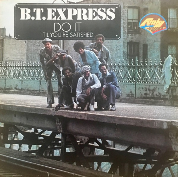 Bild B.T. Express – Do It (‘Til You’re Satisfied) | Vinyl, LP, Album, Stereo | Funk / Soul | Germany Schallplatten Ankauf