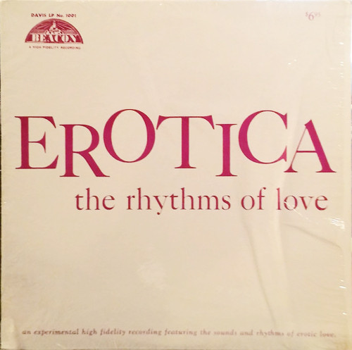 Bild No Artist – Erotica – The Rhythms Of Love | 1962 | Vinyl, LP, Album | Non-Music | US Schallplatten Ankauf