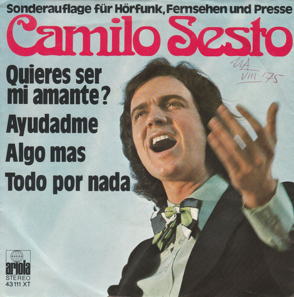 Bild Camilo Sesto – Sonderauflage Für, Hörfunk Und Fernsehen = Special Edition For Radio And Television | 1974 | Vinyl, Stereo, 45 RPM, Promo, 7″, EP, Special Edition | Latin, Pop | Germany Schallplatten Ankauf