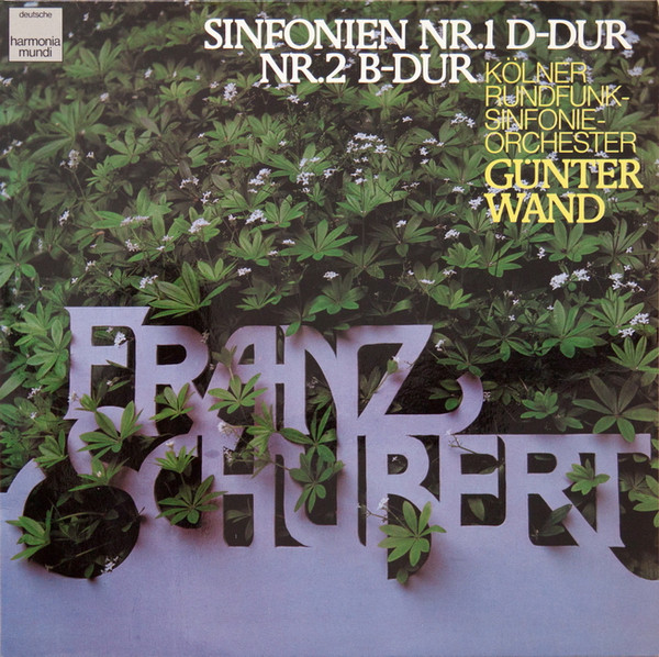 Bild Franz Schubert, Günter Wand, Kölner Rundfunk-Sinfonie-Orchester – Sinfonien Nr.1 D-Dur Nr.2 B-Dur | 1980 | Vinyl, LP, Album | Classical | Germany Schallplatten Ankauf