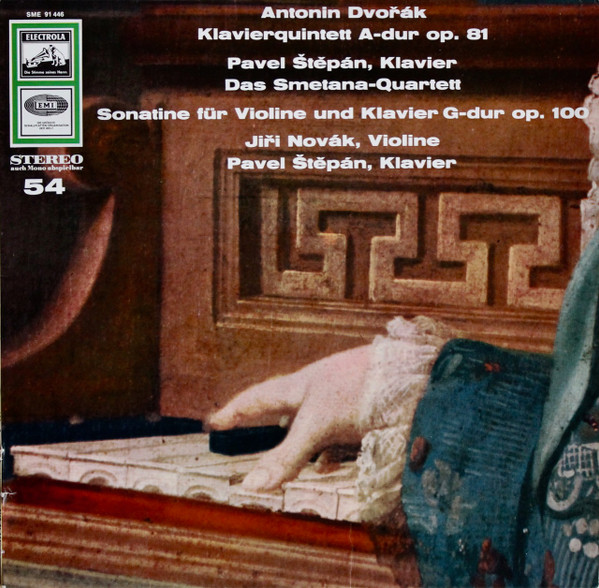 Bild Antonín Dvořák – Pavel Štěpán, Smetana Quartet, Jiří Novák (2) – Klavierquintett A-dur Op. 81 / Sonatine Für Violine Und Klavier G-dur Op. 100 | Vinyl, LP, Album | Classical | Germany Schallplatten Ankauf