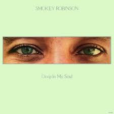 Bild Smokey Robinson – Deep In My Soul | 1977 | Vinyl, LP, Album | Funk / Soul | Germany Schallplatten Ankauf