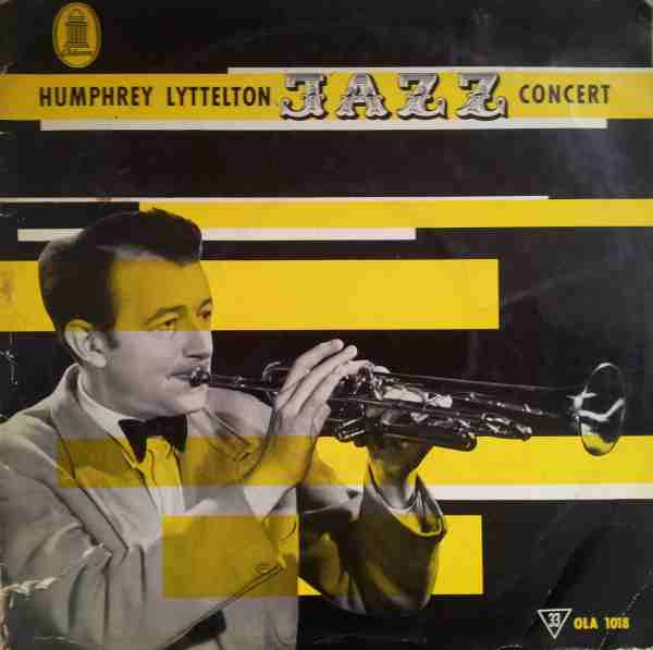Bild Humphrey Lyttelton – Humphrey Lyttelton Jazz Concert | 1955 | Vinyl, LP, Mono, 10″ | Jazz | Germany Schallplatten Ankauf