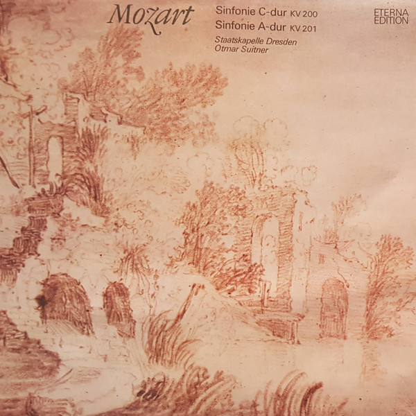 Bild Wolfgang Amadeus Mozart, Staatskapelle Dresden, Otmar Suitner – Sinfonie C-dur KV 200 / Sinfonie A-dur KV 201 | 1976 | Vinyl, LP, Stereo | Classical | German Democratic Republic (GDR) Schallplatten Ankauf