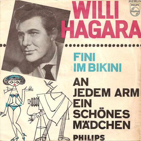 Bild Willy Hagara – Fini Im Bikini | Vinyl, 45 RPM, 7″, Single, Mono | Pop | Germany Schallplatten Ankauf
