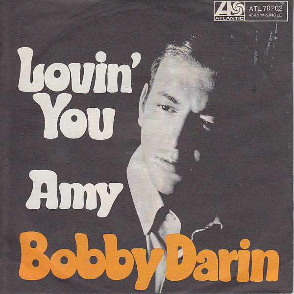Bild Bobby Darin – Lovin’ You | 1967 | Vinyl, 45 RPM, 7″, Single | Pop | Germany Schallplatten Ankauf