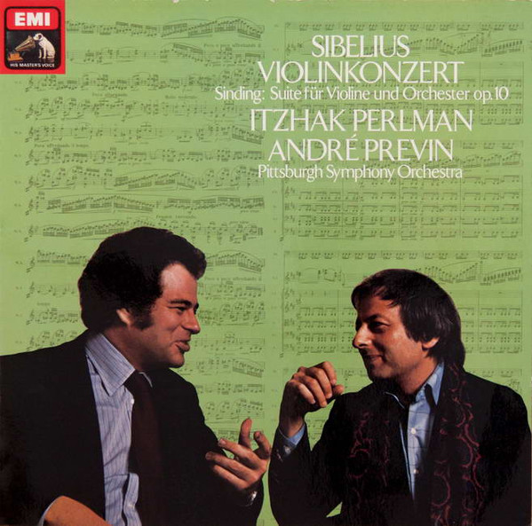 Bild Jean Sibelius, Christian Sinding, Itzhak Perlman, André Previn, Pittsburgh Symphony Orchestra – Violinkonzert; Suite Für Violine Und Orchester Op. 10 | 1980 | Vinyl, LP, Stereo | Classical Schallplatten Ankauf