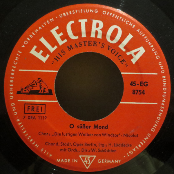 Bild Chor Der Städtischen Oper Berlin – O Süßer Mond / Schon Die Abendglocken Klangen | Vinyl, 45 RPM, 7″ | Classical | Germany Schallplatten Ankauf